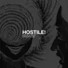 Hostile! - Single album lyrics, reviews, download