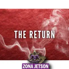 The Return - Single by Zona Jetson album reviews, ratings, credits