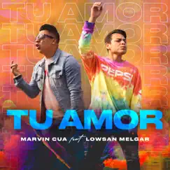 Tu Amor (feat. Lowsan Melgar) Song Lyrics