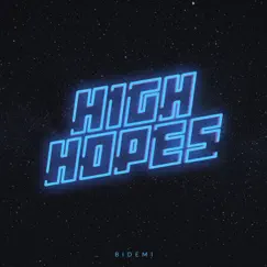 High Hopes - Single by BIDEMI album reviews, ratings, credits