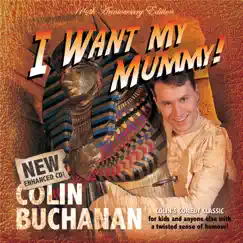I Want My Mummy by Colin Buchanan album reviews, ratings, credits