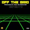 Off the Grid - Single album lyrics, reviews, download