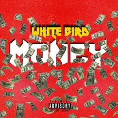 Money - Single by White Bird album reviews, ratings, credits