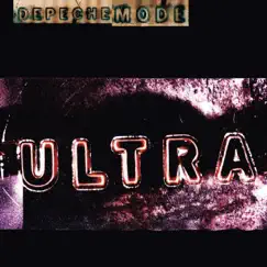 Ultra (Remastered Deluxe) by Depeche Mode album reviews, ratings, credits