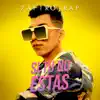 Si Tu No Estas - Single album lyrics, reviews, download