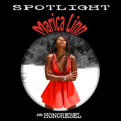 Spotlight - Single by Marica Linn & Honorebel album reviews, ratings, credits