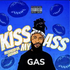 Kiss My Ass Song Lyrics