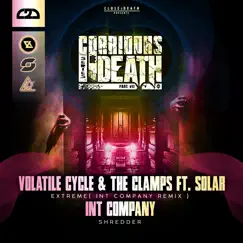 Corridors of Death Part 7 (feat. solar) - Single by The Clamps, Volatile Cycle & Int Company album reviews, ratings, credits