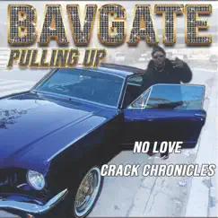 Pulling up, Part 2 - Single by Bavgate album reviews, ratings, credits