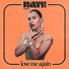Love Me Again - Single by RAYE album reviews, ratings, credits