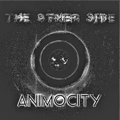 The Other Side - Single by Animocity album reviews, ratings, credits