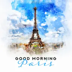 Good Morning Paris Song Lyrics