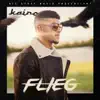Flieg - Single album lyrics, reviews, download