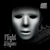 Flight Of The Jragonz (feat. The Bangerz, TJ Lewis & Mikey Legend) [Performance Mix] song lyrics
