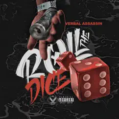 Roll the Dice - Single by Verbal Assassin album reviews, ratings, credits