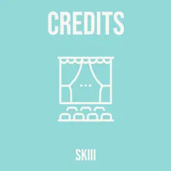 Credits - Single by Skiii album reviews, ratings, credits