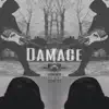 Damage (feat. Stacka Million) - Single album lyrics, reviews, download