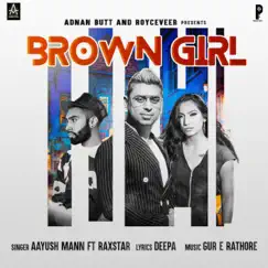 Brown Girl (feat. Raxstar) Song Lyrics
