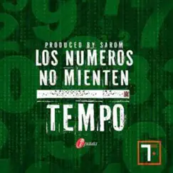 Los Números No Mienten - Single by Tempo album reviews, ratings, credits