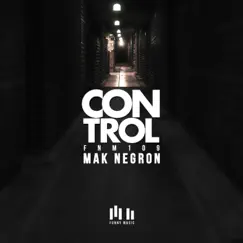 Control - Single by Mak Negron album reviews, ratings, credits