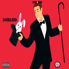 Misled (feat. Flo Kid) Song Lyrics