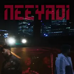 Neeyadi - Single by Dj Papz, SUJAN & FineLine Prod album reviews, ratings, credits