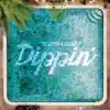 Dippin' album lyrics, reviews, download
