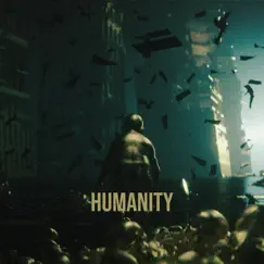 Humanity - Single by Zann album reviews, ratings, credits