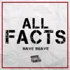 All Facts - Single album lyrics, reviews, download