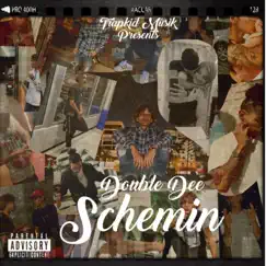 Schemin' - Single by Double Dee album reviews, ratings, credits