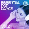 Essential Pop Dance, Vol. 2 album lyrics, reviews, download