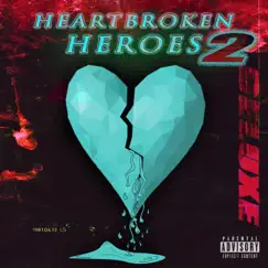 Heartbroken Heroes 2 - EP by Scot Conr & D$aul album reviews, ratings, credits