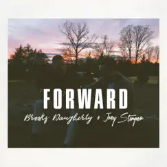 Forward - Single by Joey Stamper & Brooks Daugherty album reviews, ratings, credits