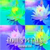 Lotus Petals - Single album lyrics, reviews, download