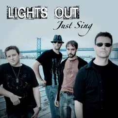 Just Sing by Lights Out album reviews, ratings, credits