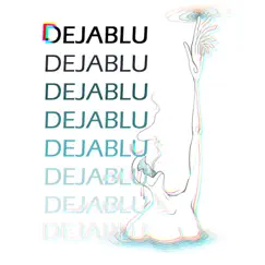 Dejablu (feat. Chance Peña) - Single by DeKade album reviews, ratings, credits
