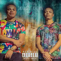 Should've Known - Single by Stonerville album reviews, ratings, credits