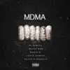 Mdma - Single album lyrics, reviews, download