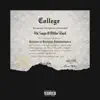 College (feat. Mike Stud) - Single album lyrics, reviews, download