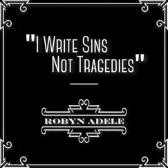 I Write Sins Not Tragedies Song Lyrics