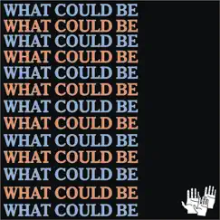 What Could Be - Single by Secret Mezzanine album reviews, ratings, credits