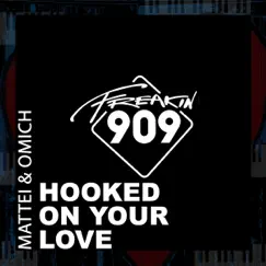 Hooked On Your Love (feat. Ella) - Single by Mattei & Omich album reviews, ratings, credits