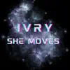 She Moves - Single album lyrics, reviews, download