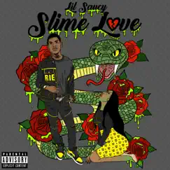 Slime Love by Lil Saucy album reviews, ratings, credits