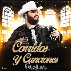 Corridos y Canciones by El General de Sinaloa album reviews, ratings, credits