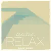 Relax Edition 12 album lyrics, reviews, download