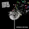 Wünsch Dir was - Single album lyrics, reviews, download