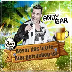 Bevor das letzte Bier getrunken ist Song Lyrics