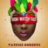 Doh Watch Face - Single album lyrics, reviews, download