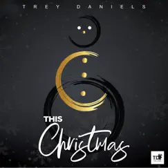 This Christmas (feat. Paul Anderson) - Single by Trey Daniels album reviews, ratings, credits